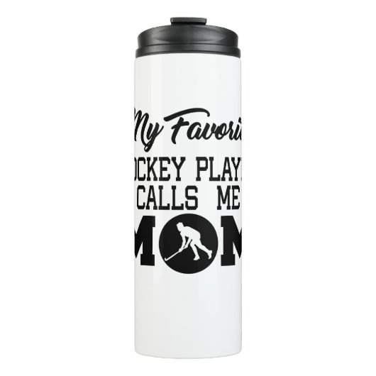 Mijn favoriete Hockey Player roept me mama Thermosbeker (Voorkant)