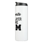 Mijn favoriete Hockey Player roept me mama Thermosbeker (Geroteerd rechts)