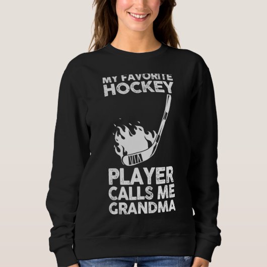 Mijn favoriete Hockey Player roept me oma Trui (Voorkant)