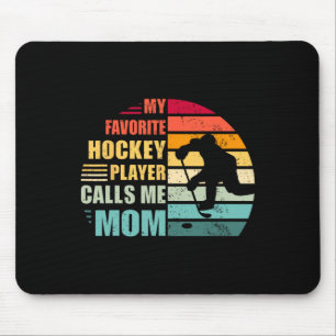 Mijn favoriete hockeyspeler noemt me mama Funny Ho Muismat