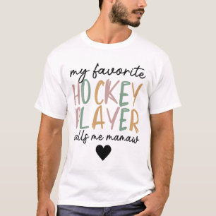 Mijn favoriete hockeyspeler noemt me Mamaw Vintage T-shirt