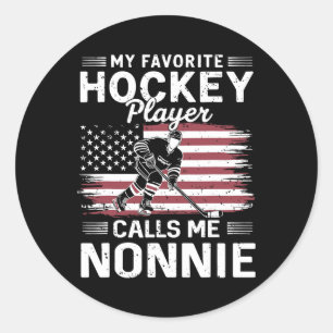 Mijn favoriete hockeyspeler noemt me Nonnie Us Fla Ronde Sticker