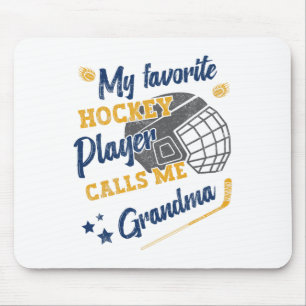 Mijn favoriete hockeyspeler noemt me oma, hockey muismat