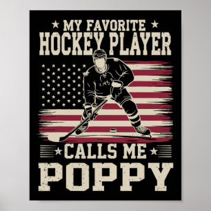 Mijn favoriete hockeyspeler noemt me Poppy Us Vlag Poster