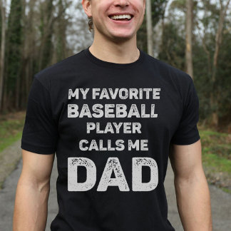 Mijn favoriete honkballer noemt me papa t-shirt