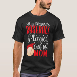 Mijn favoriete honkbalspeler noemt me mama Cute 2 T-shirt