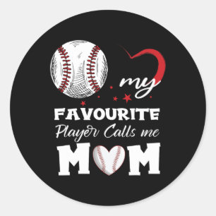 Mijn favoriete honkbalspeler noemt me mama moeder' ronde sticker