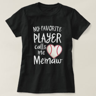 Mijn favoriete honkbalspeler noemt me Memaw Gift T-shirt