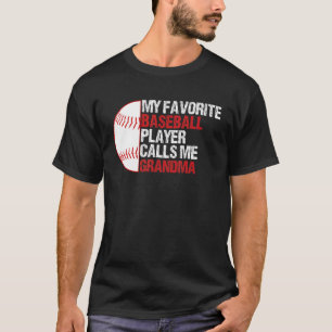 Mijn favoriete honkbalspeler noemt me oma Gra T-shirt