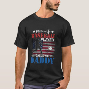 Mijn favoriete honkbalspeler noemt me papa Amerika T-shirt