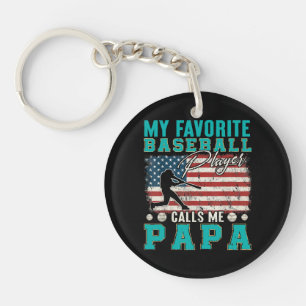 Mijn favoriete honkbalspeler noemt me papa sleutelhanger
