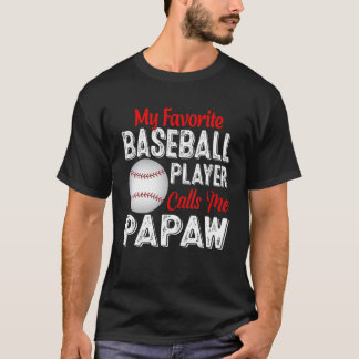 Mijn favoriete honkbalspeler roept me Papaw Retro  T-shirt