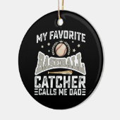 Mijn favoriete honkbalvanger noemt me vader keramisch ornament (Links)