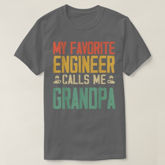 Mijn favoriete ingenieur roept me op tot opa Vinta T-shirt (Design voorkant)