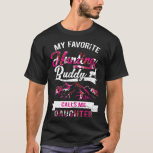 Mijn favoriete jachtboeddy noemt me Daughter Women T-shirt