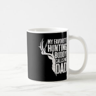 Mijn favoriete jachtboeddy noemt me papa Deer Hunt Koffiemok