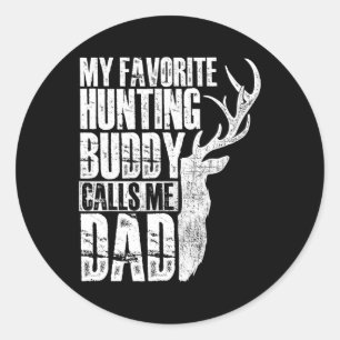 Mijn favoriete jachtmaatje noemt me papa - Deer An Ronde Sticker