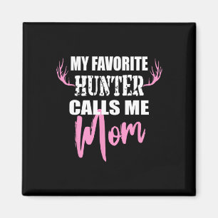 Mijn favoriete jager noemt me mam Deer Hunting Gif Magneet