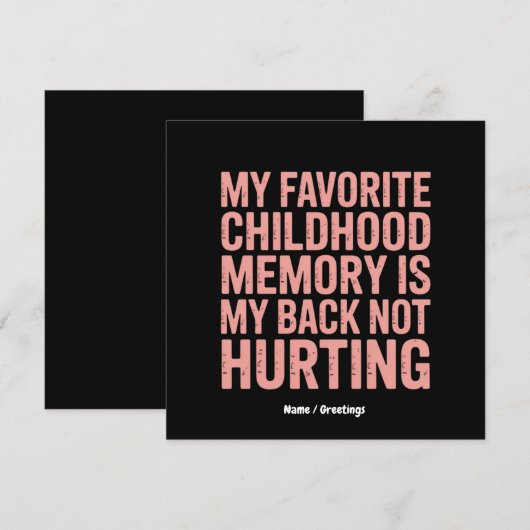 Mijn favoriete jeugdherinnering, mijn rug doet gee kaart (Voorkant / Achterkant)