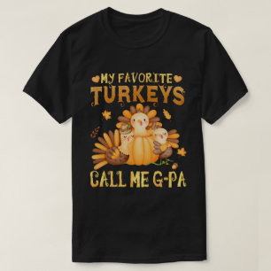 Mijn favoriete kalkoenen noemen me de Thanksgiving T-shirt