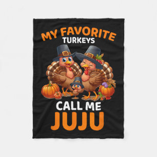 Mijn favoriete kalkoenen noemen me Juju Fleece Deken