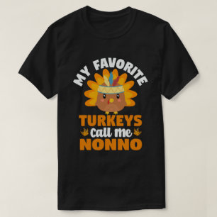 Mijn favoriete kalkoenen noemen me nonno Thanksgiv T-shirt