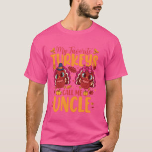 Mijn favoriete kalkoenen noemen me Uncle Schattige T-shirt
