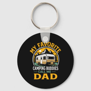 Mijn favoriete kampeer maatjes noemen me papa Vade Sleutelhanger