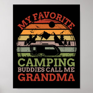 Mijn favoriete kampeer vrienden noemen me oma vade poster