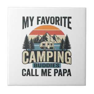 Mijn favoriete kampeerbuddies noemen me papa shirt tegeltje
