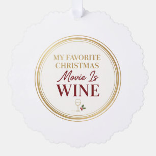 Mijn favoriete kerstfilm is wijnornament ornament kaart