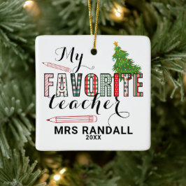 Mijn favoriete kerstversiering voor leraren keramisch ornament