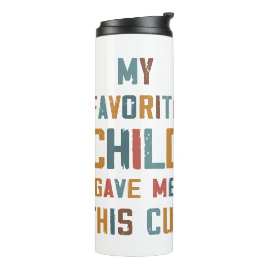 Mijn favoriete kind - een humoristisch eerbetoon a thermosbeker (Gedraaid links)
