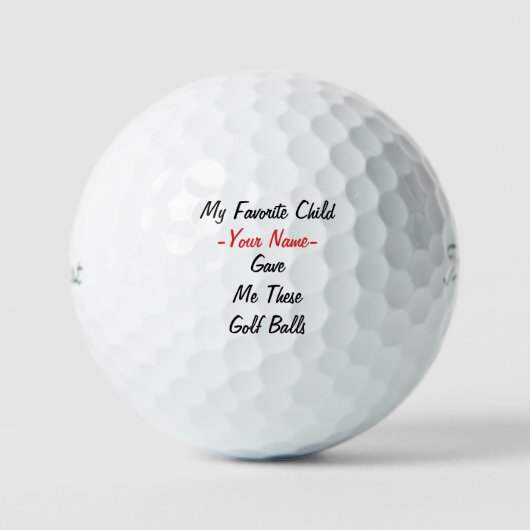 Mijn favoriete kind gaf me deze golfballen (Voorkant)