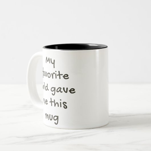 Mijn favoriete kind gaf me deze mok (Voorkant links)