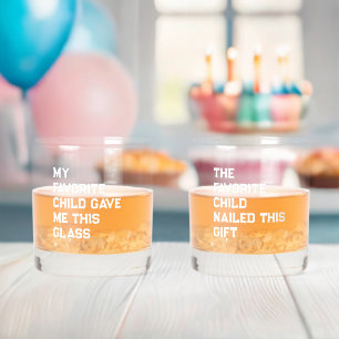 'Mijn favoriete kind gaf me dit glas' Grappig Cade Whisky Glas