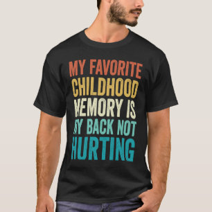 Mijn favoriete kinderdagverblijf-geheugen is mijn  t-shirt