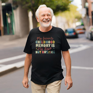 Mijn favoriete kinderdagverblijf is mijn achterste t-shirt