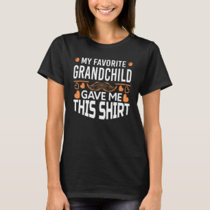 Mijn favoriete kleinkind gaf me deze Vaderdag T-shirt