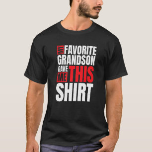 Mijn favoriete kleinzoon gaf me deze oma t-shirt