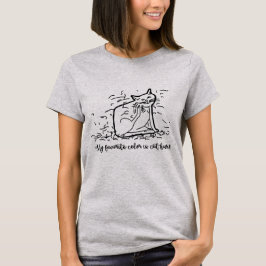 Mijn favoriete kleur is Cat Hair T-Shirt
