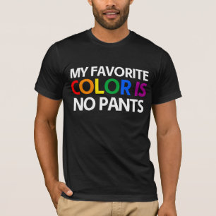 Mijn favoriete kleur is geen broek t-shirt