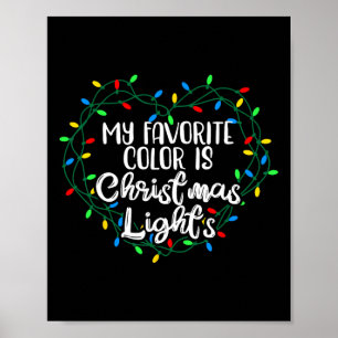 Mijn favoriete kleur is kerstlampjes vol van 10 m² poster