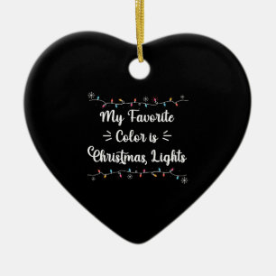 Mijn favoriete kleur is kerstverlichting Grappige Keramisch Ornament