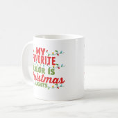 Mijn favoriete kleur is kerstverlichting koffiemok (Voorkant links)