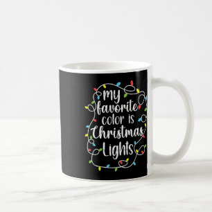 Mijn favoriete kleur is kerstverlichting koffiemok