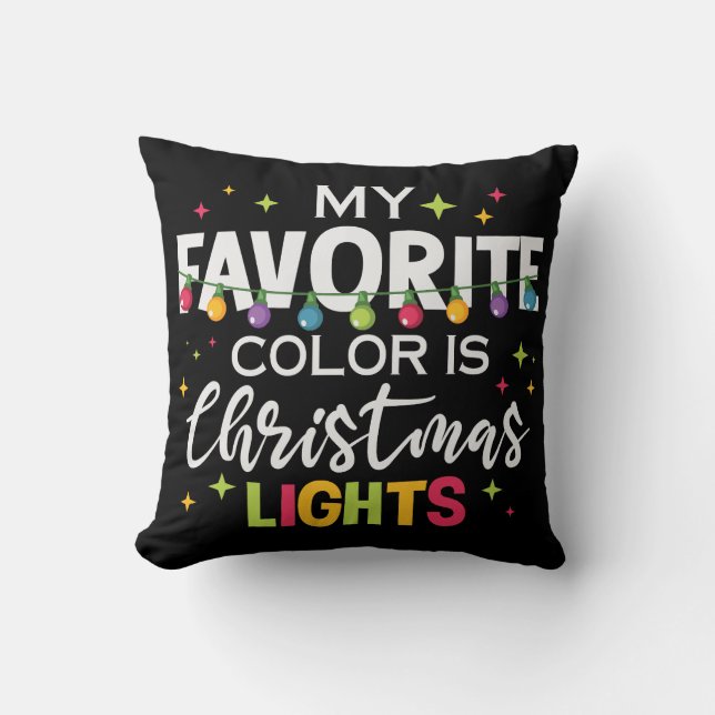 Mijn favoriete kleur is kerstverlichting kussen (Voorkant)