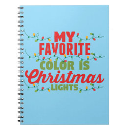 Mijn favoriete kleur is kerstverlichting notitieboek