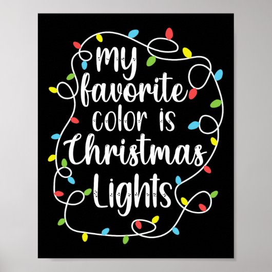 Mijn favoriete kleur is kerstverlichting poster (Voorkant)