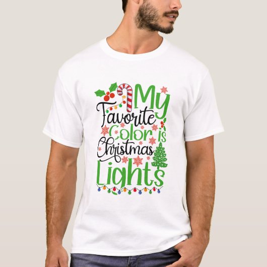 Mijn favoriete kleur is kerstverlichting t-shirt (Voorkant)